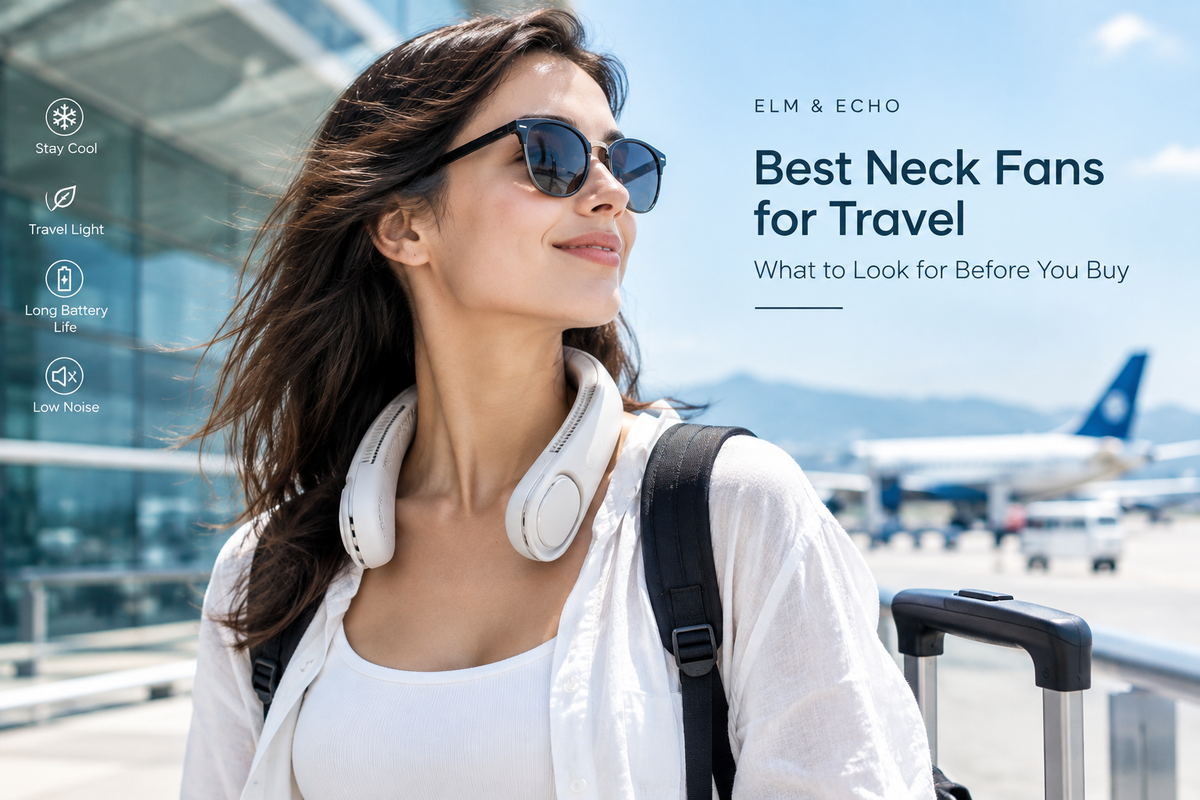Best Neck Fans for Travel: What to Look for Before You Buy