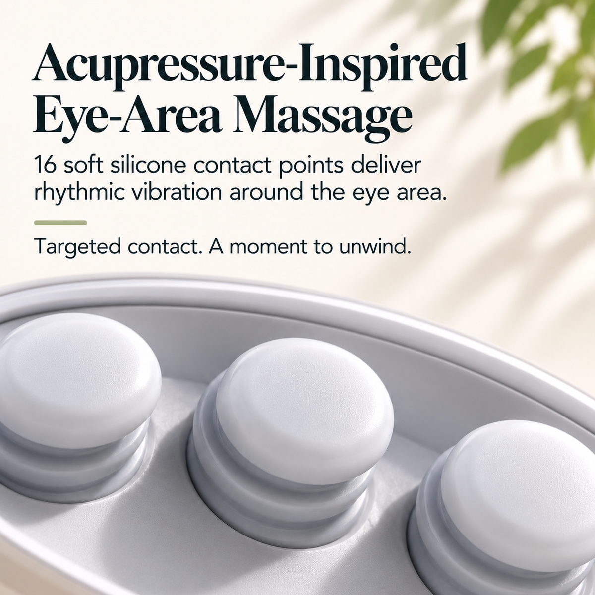 Close-up of soft silicone massage heads inside the ELM & ECHO eye massager